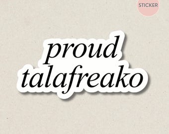 Proud Talafreako Minimalist Laminated Stickers