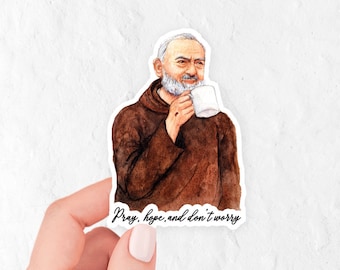 St. Padre Pio "Sipping with the Saints" | Catholic Vinyl Sticker | Catholic Coffee Gift