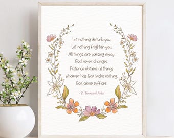 St. Teresa of Avila Prayer 8x10 Print, Let Nothing Disturb You Quote, Catholic Home Decor, Catholic Wall Art, Catholic Prints, Kitchen Art