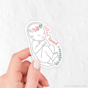 Willed, Loved, Necessary | Christian Pro-Life Vinyl Sticker | Benedict XVI Quote