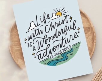 Life With Christ is Wonderful Adventure Greeting Card, Catholic Graduation Card, Catholic Missionary Card, Catholic FOCUS, Catholic College