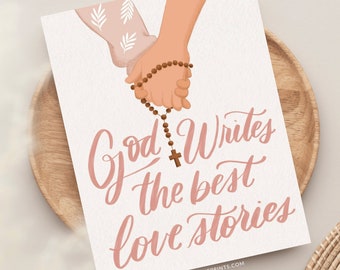 God Writes The Best Love Stories Greeting Card, Catholic Engagement Card, Catholic Wedding Card, Catholic Anniversary Card, Christian Card