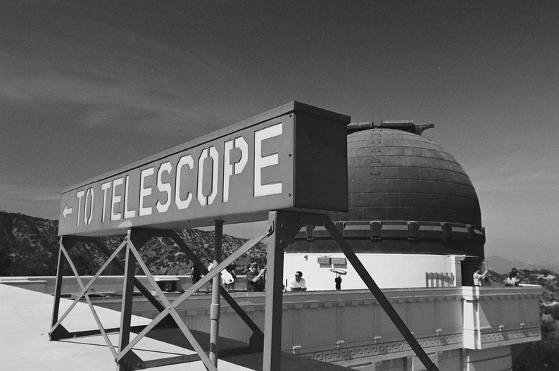LA Black and White Photo Hollywood California Griffith Park Observatory Telescope Sign Los Angeles Black and White Photography