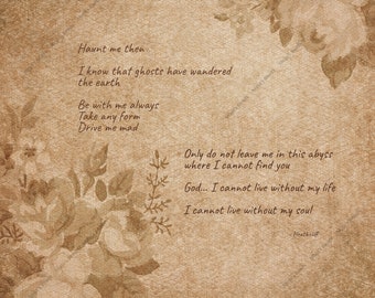 Wuthering Heights - Heathcliff "Haunt Me Then" Quote Printable Artwork Digital Download