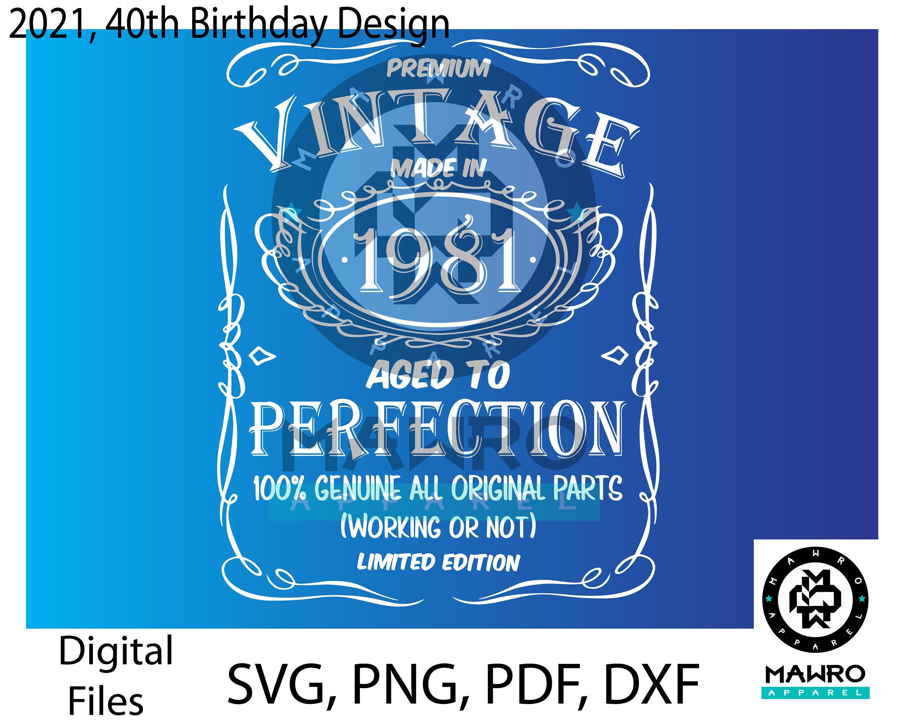 Download 1981 40th Birthday Svg 40th Whiskey Birthday Can Be Cut On A Etsy