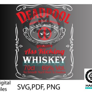 Deadpool Whisky SVG, hochwertige PDF-Datei, perfekt für Cricuts und Silouette Plotter. Eignet sich hervorragend als Geschenk für den Vatertag