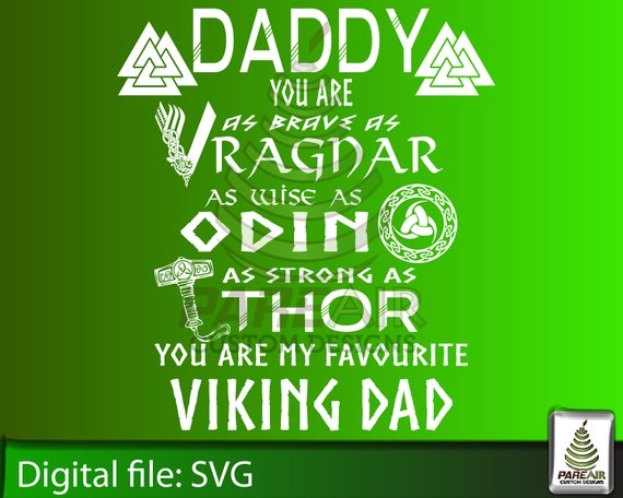 Download Daddy Viking Svg Daddy You Are As Brave As Ragnar As Wise As Etsy