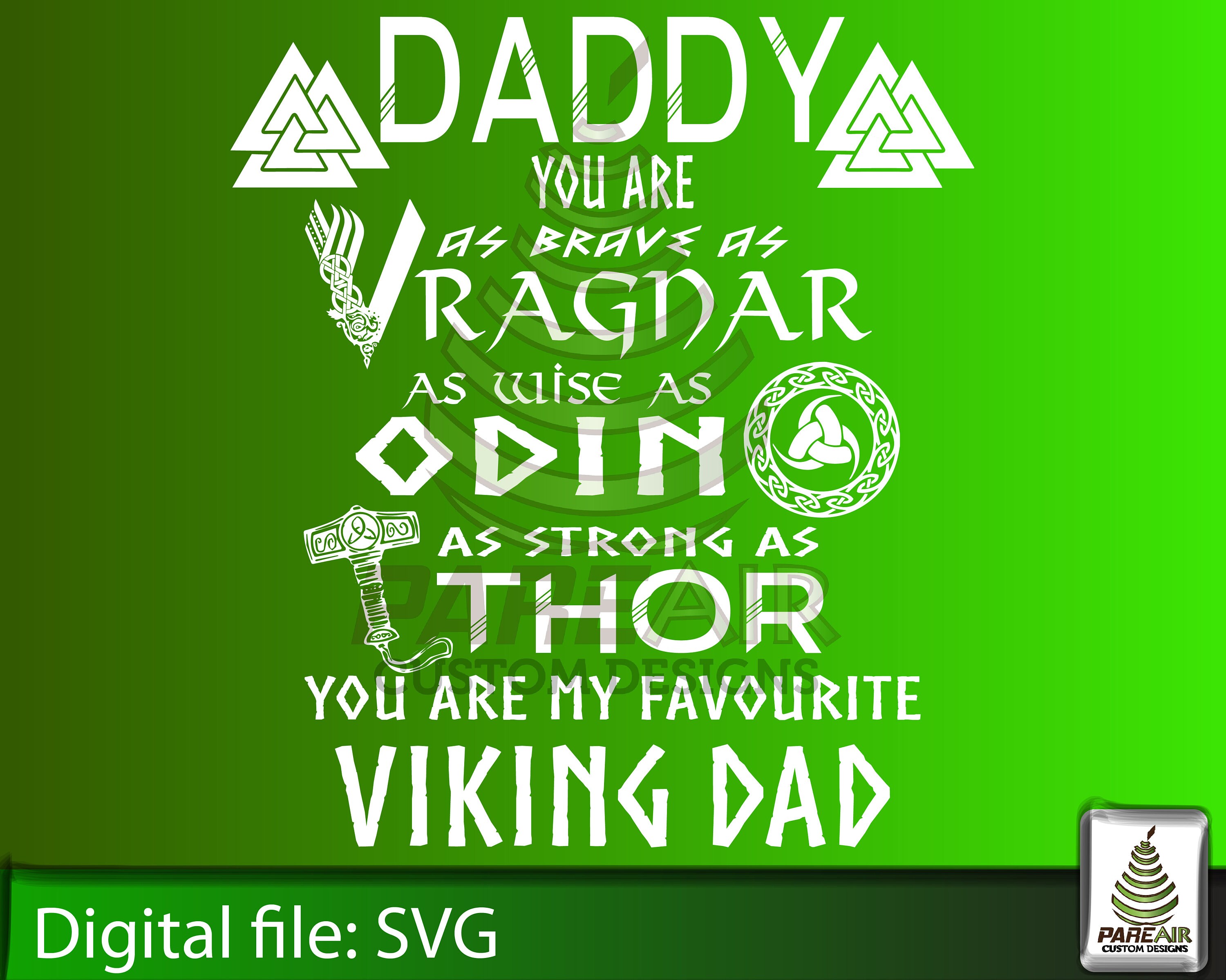 Download Daddy Viking Svg Daddy You Are As Brave As Ragnar As Wise As Etsy