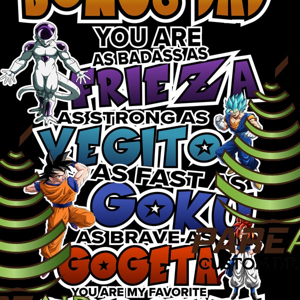 Favourite Bonus Dad Dragon Ball Z inspired MY Favorite or Birthday T-shirt design. Fathers Day PDF digital file for sublimation.