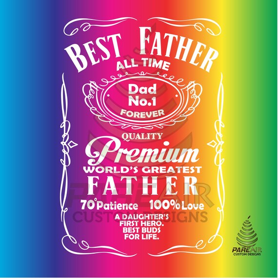Download Best Father All Time No 1 Premium World S Greatest Father Etsy