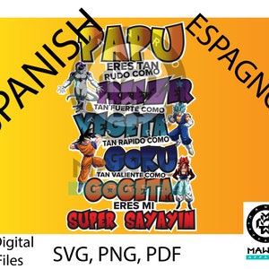 Dragão espanhol, pai, design de sublimação, download digital, download de sublimação. Papu, Freezer, Vegeta, Super Sayayin