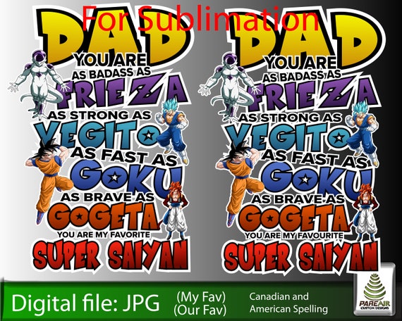 Download Dragon Ball Z Inspired My Favorite Dad Or Favourite Fathers Etsy