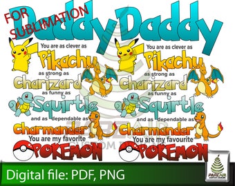 Poke mon Father's Day T-Shirt Design, Sublimation PDF PNG (Digital File)