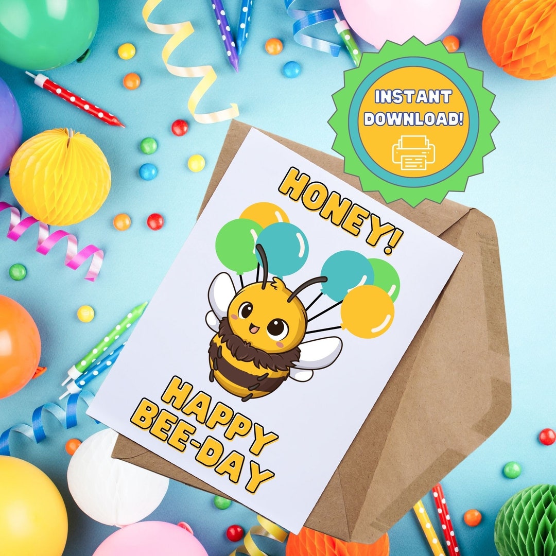 Printable Birthday Card, Printable Kawaii Card, Printable Bee-day Card ...
