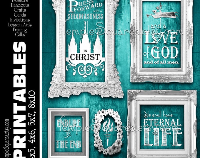 Printable Posters "Press Forward with Steadfastness in Christ". 4 Printable sizes. LDS Young Women Teal instant download