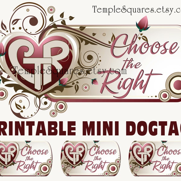 Printable CTR mini Dogtags Primary Choose The Right Theme Girl necklace birthday gifts YW Relief Society Christmas Crafts