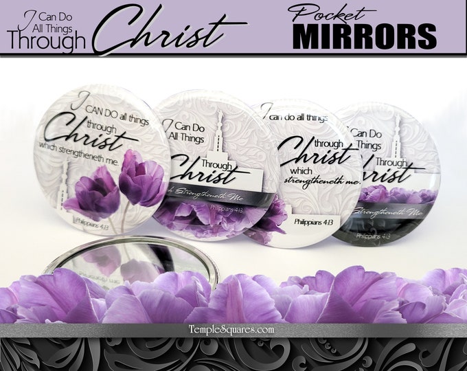 I Can Do All Things Through Christ YW Youth Theme Young Women Pocket Mirror for Relief Society Christmas Gift Birthday Gift Ministering