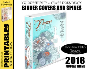 Bedruckbare YW-Präsidentschaft Binder Covers und Class Presidenzen 2018 Mutual Theme Peace in Christ Me for Calendar Planner Meridian Idaho Temple