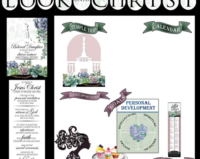 New Young Women Theme 2025 YW bulletin board printable Look Unto Christ Doctrine and Covenants 6:36 banners, birthday temple LDS Goals