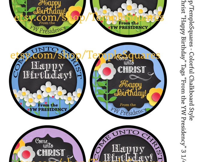 PRINTABLES Birthday Gift Tags -Colorful Chalkboard Style or Labels Come Unto Christ Young Women 2014 Theme YW from YW Presidency