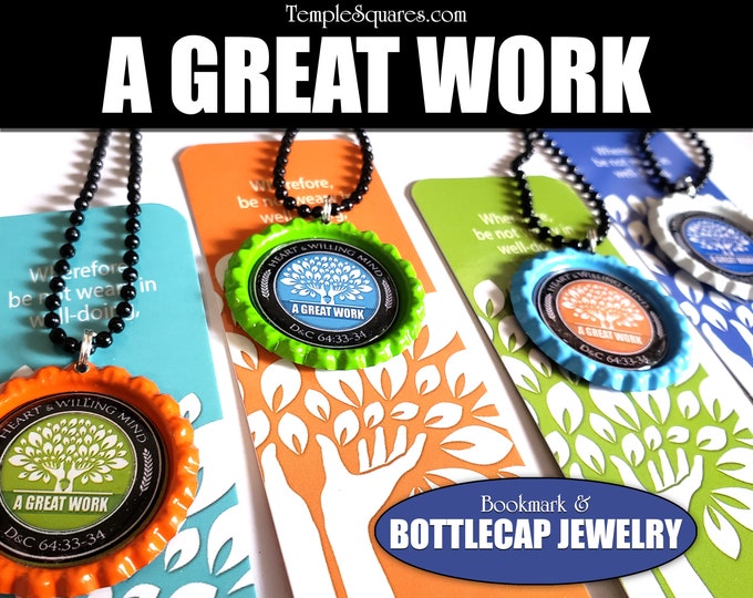Bottlecap Zipper Pulls or Necklace A Great Work 2021 Children and Youth Theme Scripture Tracking Bookmark Birthdays Primary, YW, Baptism LDS