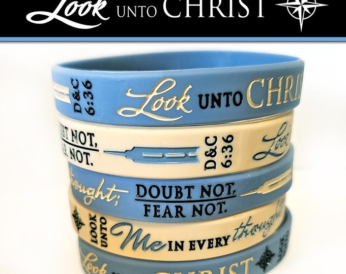 Silicone Bracelets. Look Unto Christ 2025 Youth Theme girls camp, Valiant day camp, EFY, FSY, conference. Adult sizes will ship end of June