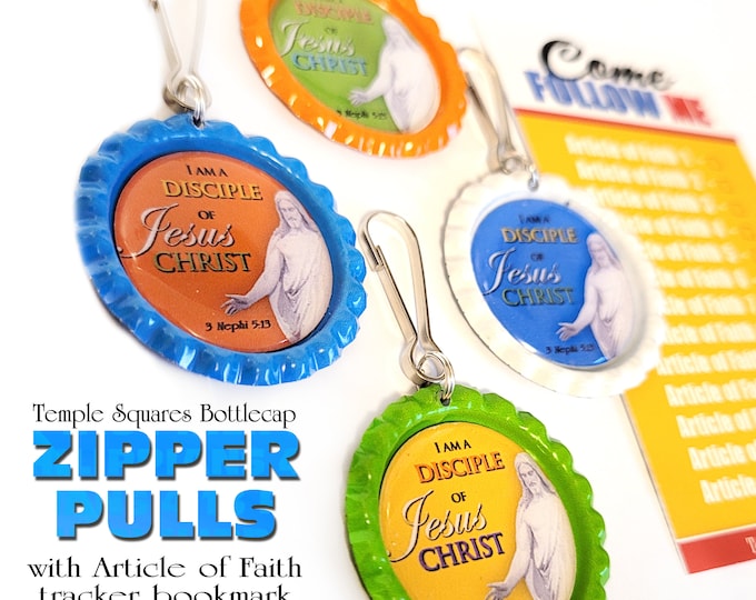 Bottlecap Zipper Pulls or Necklace I am a Disciple of Jesus Christ 2024 Children and Youth Theme Articles of Faith Tracking Bookmark Primary