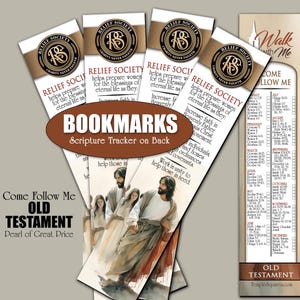 May include: A collection of religious bookmarks with the text "Relief Society" and "Bookmarks". The bookmarks feature an image of Jesus with people and a scripture tracker. The words "Come Follow Me" and "Old Testament" are also visible.