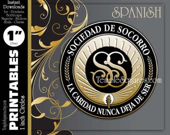 PRINTABLES-1 "Circles Relief Society Emblem Symbol in Spanish Sociedad de Socorro-La Caridad Nunca Deja De Ser