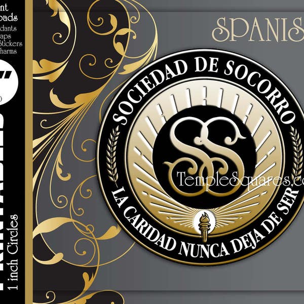 PRINTABLES - 1" Circles Relief Society Emblem Symbol in Spanish Sociedad de Socorro - La Caridad Nunca Deja De Ser