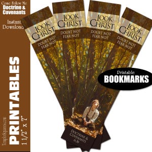 Printable Bookmarks 2025 Theme Look unto Christ. Doctrine and Covenants Come Follow Me Scripture Tracker for YW, YM, Relief Society Primary.