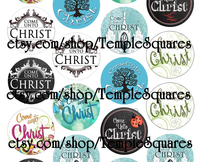 Printable Digital File. Variety of designs on 2" circles LDS Come Unto Christ craft circles