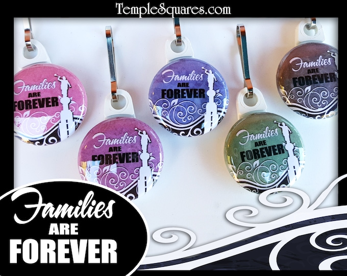 Zipper Pulls Families Are Forever LDS Gifts Primary Theme - Birthdays, Baptism, Great to be Eight Missionary Gift YW Come Follow Me