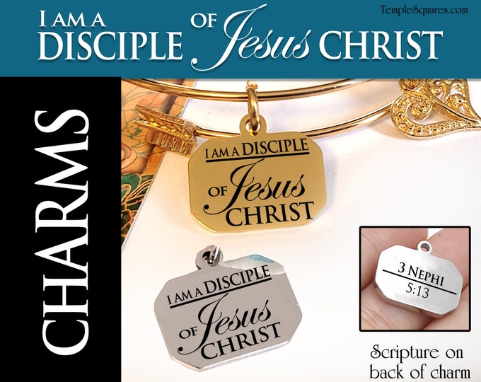 Engraved Stainless Steel Charms for bracelets. YW 2024 I Am a Disciple of Jesus Christ 3 Nephi 5:13 Single Charm or Packaged with Bookmark.