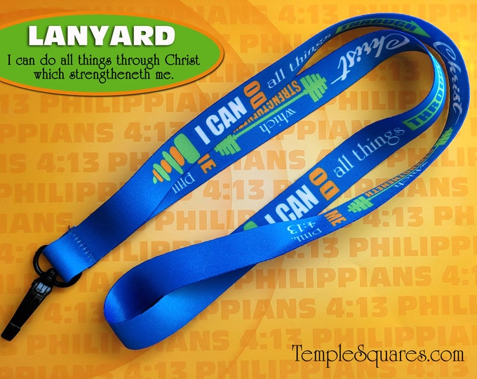 YW 2023 Youth Theme I Can Do All Things Through Christ Colorful Lanyard for Primary YM or Young Women Temple Recommend Holder