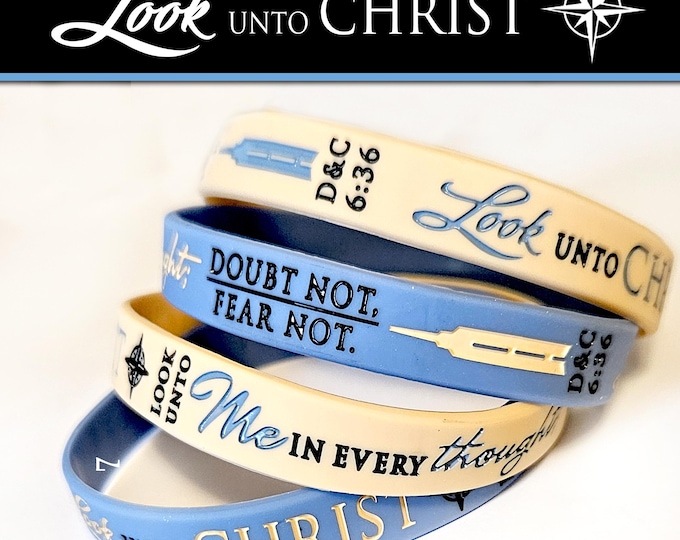 Silicone Bracelets. Look Unto Christ 2025 Youth Theme girls camp, Valiant day camp, EFY, FSY, conference. Adult sizes will ship end of June