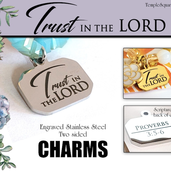 Trust in the Lord Stainless Steel Charm for Bracelets YW 2022 Children and Youth Theme Young Women LDS Come Follow Me Relief Society Primary
