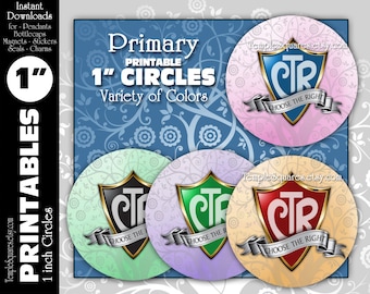 Printable 1" circles CTR Primary Theme "Choose The Right" LDS  Digital Files. For Crafts, Jewelry, Bottlecaps, Variety of Colors