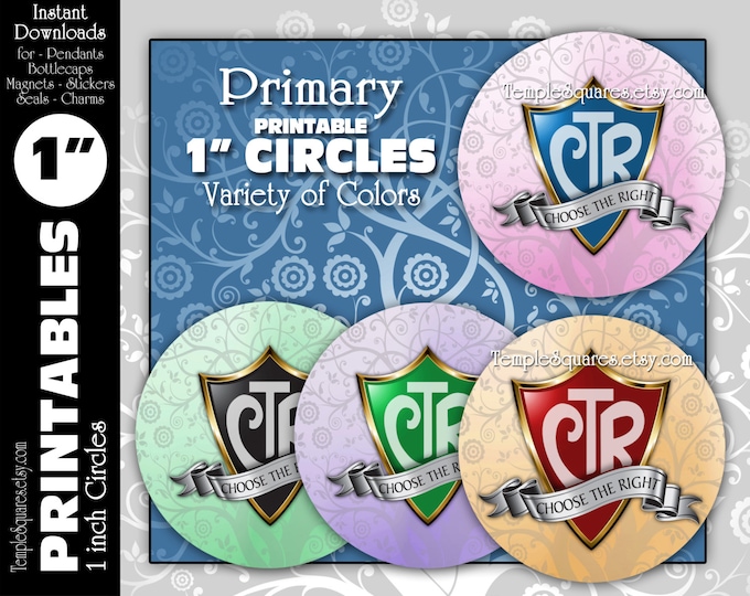 Printable 1" circles CTR Primary Theme "Choose The Right" LDS  Digital Files. For Crafts, Jewelry, Bottlecaps, Variety of Colors