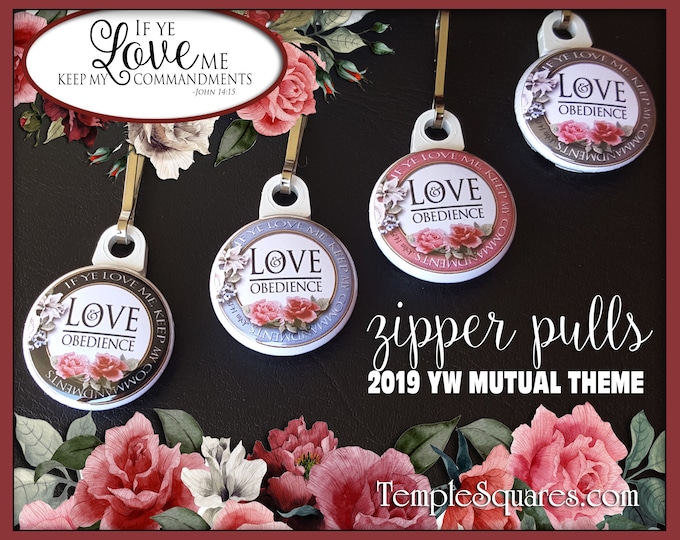 Zipper Pulls If Ye Love Me Keep My Commandments YW 2019 Mutual Theme Gift for Birthdays, Baptism, Relief Society, Gifts YW Ministering YWIE