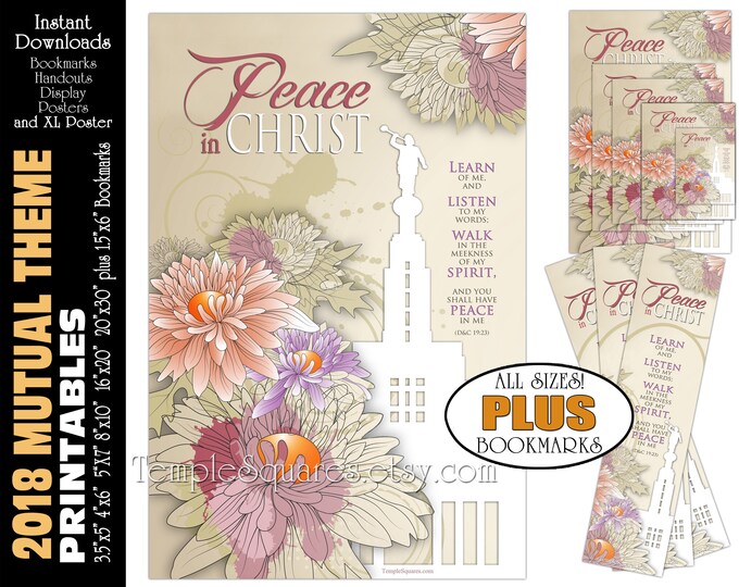 Young Women Theme LDS YW Peace in Christ Peace in me D&C 19:23 Printable Posters Bookmarks Instant Download Draper Utah Temple Chrysanthemum