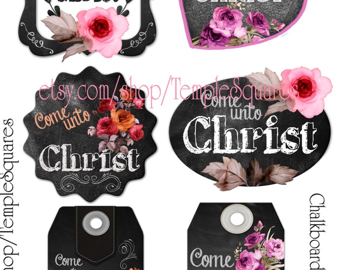 Printable Digital Download Files for Chalkboard and Roses Style Gift Tags or Labels Come Unto Christ Young Women Relief Society Primary YW