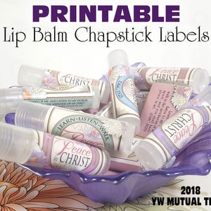 Paz en Cristo imprimible Chapstick lip bálsamo etiqueta YW 2018 tema mutuo regalo regalos artesanía actividad imprimibles SUD