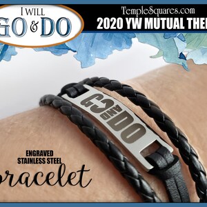 Go and Do Bracelet Engraved Stainless Steel. Youth Theme for YW YM Young Women 1 Nephi 3:7 High Quality Christmas Gift LDS Trending