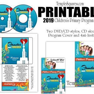 Op de afbeelding: Printbaar programma voor de primaire school 2019 met een blauw en groen ontwerp met een tempel en de woorden "Families zijn voor altijd". Het programma bevat twee DVD/CD-stijlen, een CD-hoes, een programmaomslag en 4x6 uitnodigingen.
