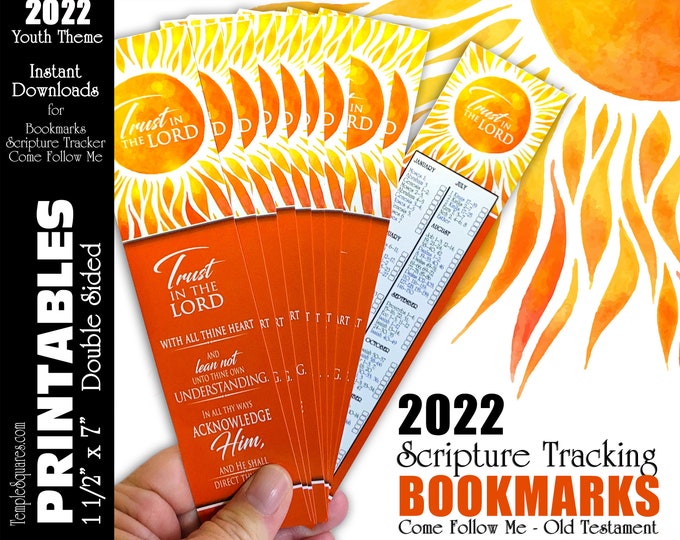 Printable Bookmarks 2022 Youth Theme Trust in the Lord Scripture Tracker Come Follow Me YW YM Young Women Young Men Sunburst Old Testament