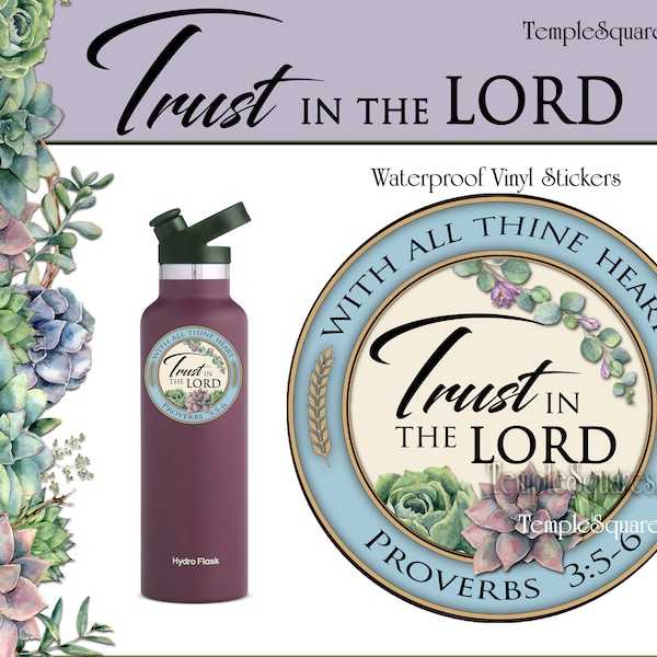 Waterproof vinyl stickers Trust in the Lord YW Youth Theme 2022 Young Women Gift ideas Decals for water bottles, tablets, cell phone cases