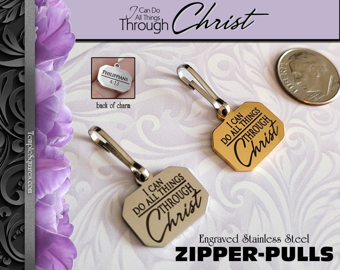 Zipper Pulls I Can Do All Things Through Christ 2023 Children and Youth Theme Engraved Stainless Steel Christmas Birthday Primary YW YM