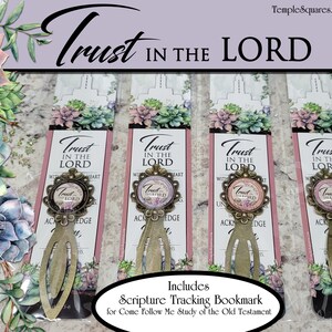 Trust in the Lord 2022 YW Youth Theme Bronze Metal Floral Bookmark with Glass Dome Plus Scripture Tracking Bookmark Come Follow Me Study image 5