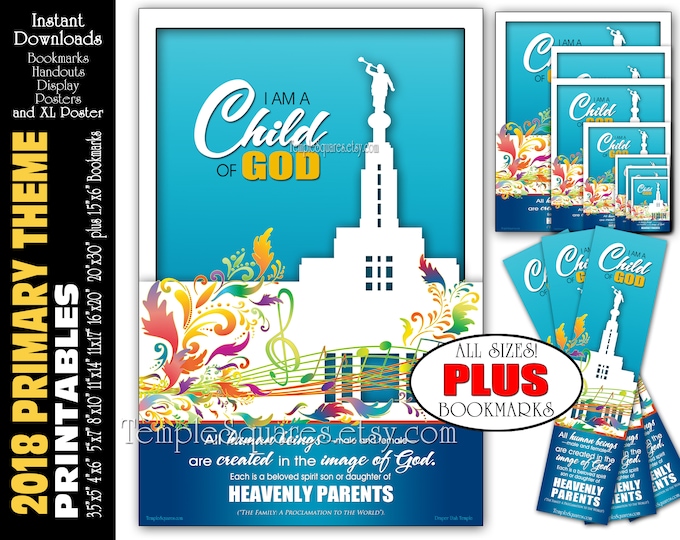 2018 I Am A Child Of God Primary Theme Printable Poster Bundle Handouts Plus Bookmarks Instant Download Temple Art Decor LDS Presidency